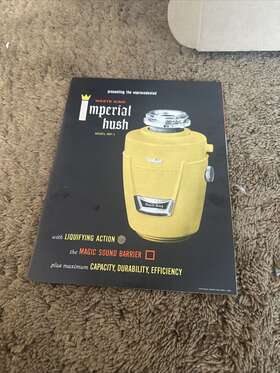Imp-1 Waste King Imperial Hush Model Garbage Disposal Pamphlet 1950s