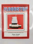 Floodstop Water Heater Leak Detector FS3/4NPT - Onsite Pro Read Description. Fixed Price $69.00.