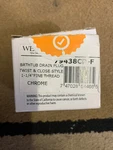 Westbrass 79438CP-F Bathtub Drain Plus Twist & Close Style Chrome. Fixed Price $14.99.