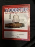 Floodstop Water Heater Leak Detector FS3/4NPT - Onsite Pro Inc. New. Fixed Price $100.00.