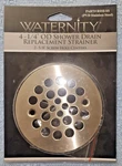 Waternity Strainer 2-5/8" Screw Hole Centers Stainless Steel 4-1/4" Od. Fixed Price $14.00.