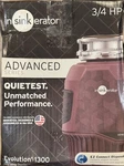 New Insinkerator Advandced Series Evolution 1300 3/4 Horse Power. Fixed Price $199.00.
