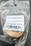 Insinkerator Stc-bb Push Sinktop Switch Button, Brushed Bronze. Fixed Price $19.98.