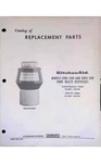 Kitchenaid Hobart KWE-200 KWD-200 Parts Catalog 1974 Troy Ohio Disposer. Fixed Price $20.99.