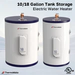 10/18 Gallon Electric Tank Water Heater 120V 1500W Thermomate Instant Hot Shower. Fixed Price $339.99.