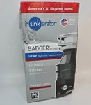 Insinkerator Badger 500 - 1/2 Hp Continuous Feed Garbage Disposal New See Box. Fixed Price $97.99.