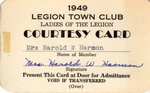 1949 Legion Town Club "courtesy Card" Membership Mrs. Harold Harmon. Fixed Price $9.50.